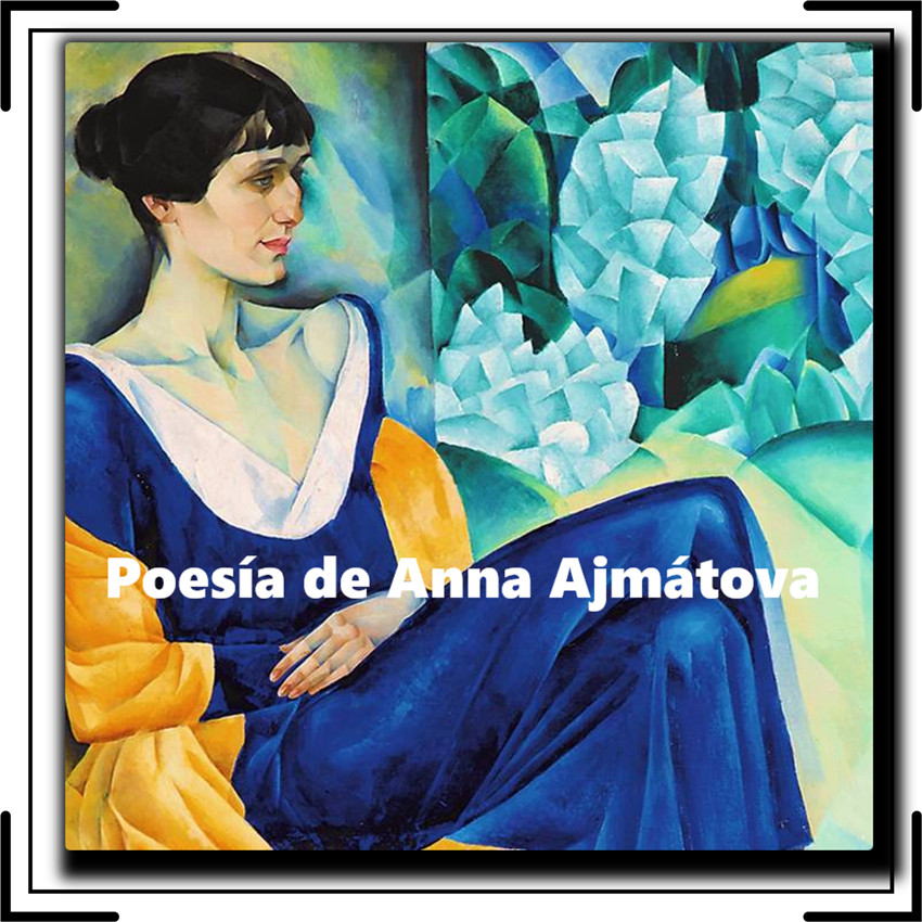Poesías de Anna Ajmátova